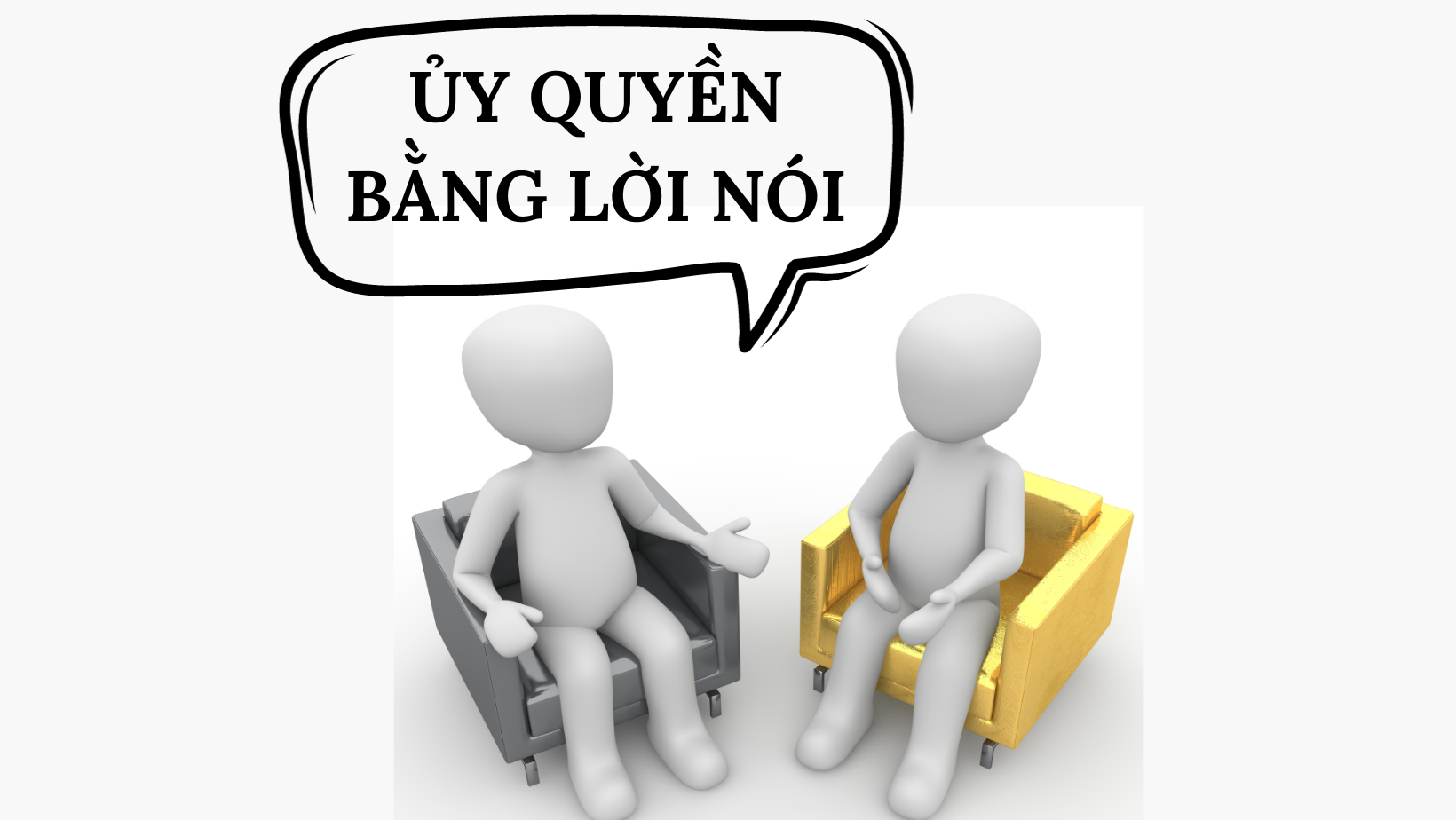 ỦY QUYỀN BẰNG LỜI NÓI